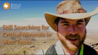 The Search for Critical Minerals in West Texas Continues