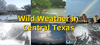 Wild Weather in Central Texas