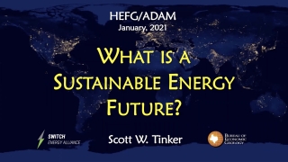 What is a Sustainable Energy Future