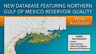 New Database Featuring Northern Gulf of Mexico Reservoir Quality Now Available