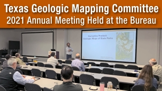 Texas Geologic Mapping Committee 2021 Annual Meeting Held at the Bureau