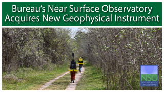 Bureau’s Near Surface Observatory Acquires New Geophysical Instrument